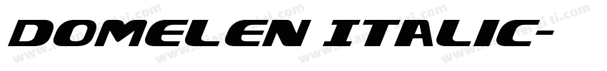 Domelen Italic字体转换